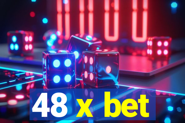 48 x bet